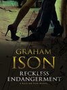 Cover image for Reckless Endangerment